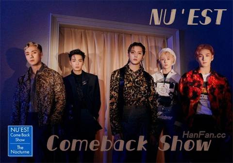 NUESTComebackShow海报剧照